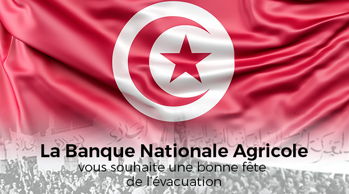 La Banque Nationale Agricole vous souhaite une joyeuse fête de l'évacuation