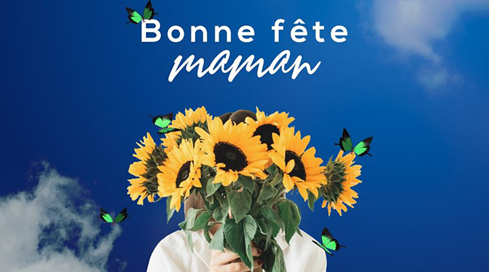 Bonne fête maman