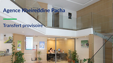 Transfert provisoire - Agence Kheireddine Pacha