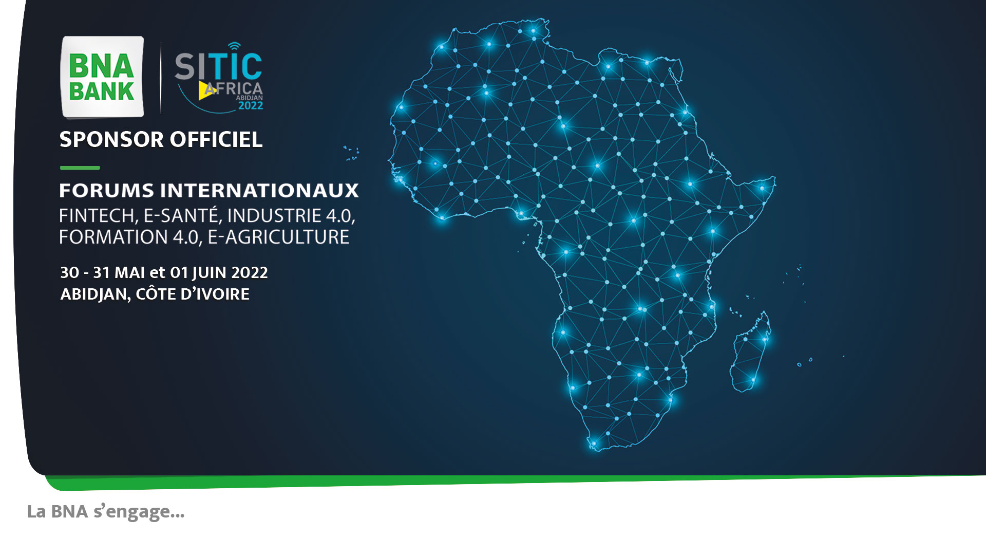 La BNA Sponsor Officiel de la 6ème édition du SITIC AFRICA ABIDJAN
